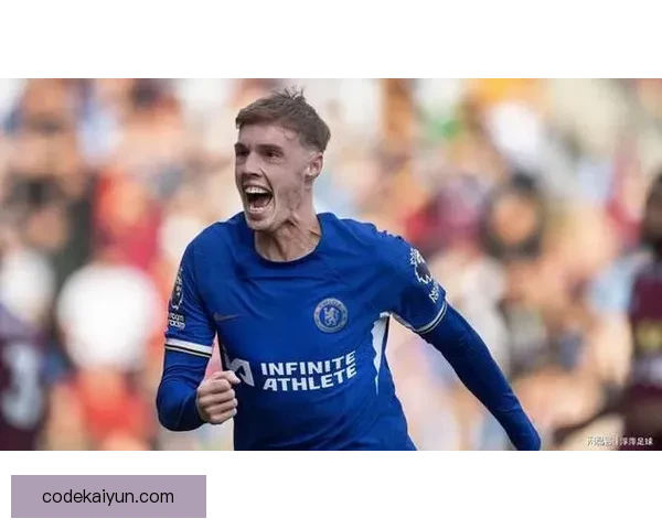 帕尔默比赛稳定性持续提升，近期表现稳健